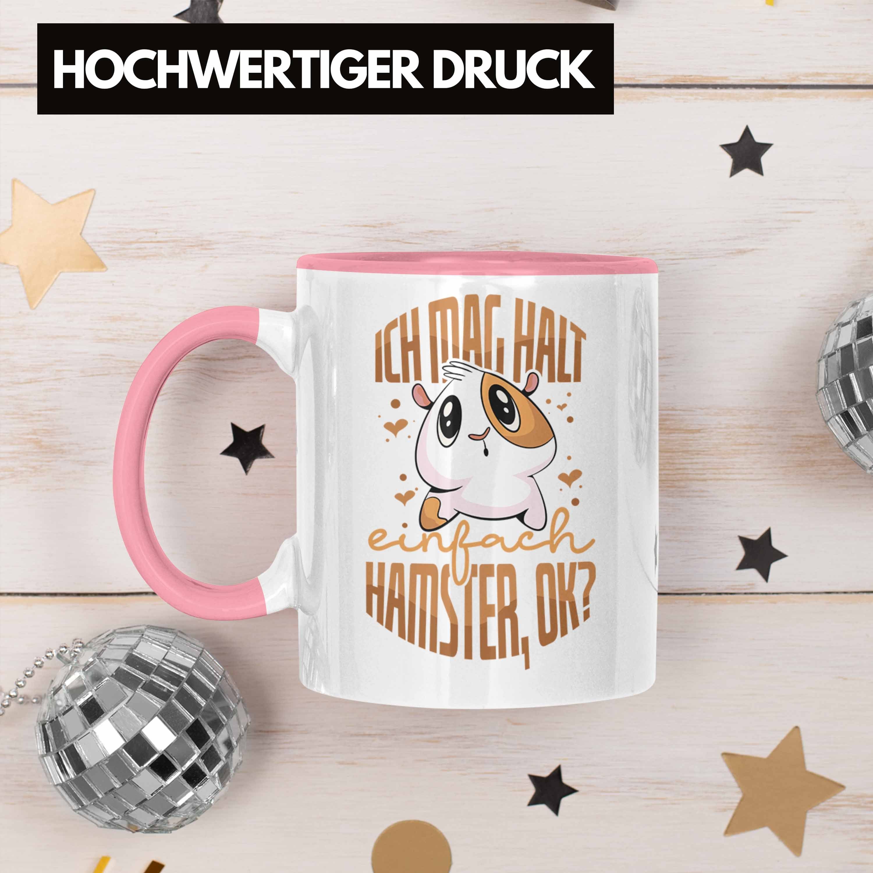 Tasse als Geschenkidee Hamster Rosa Tasse Hamste Besitzer Lustige Trendation für Trendation