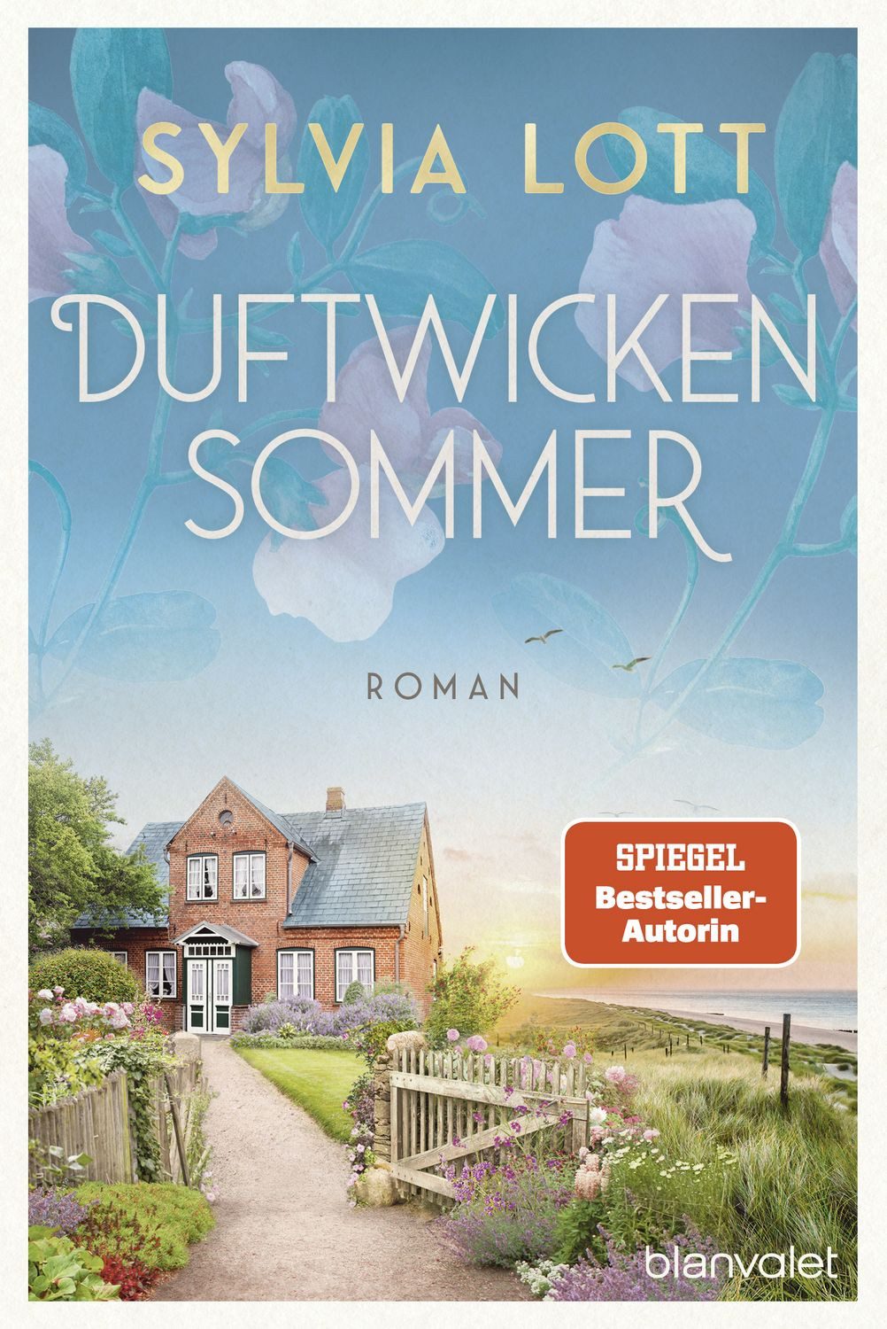 Duftwickensommer / Sylvia Lott, Roman