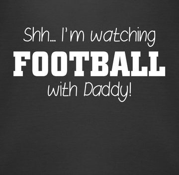 Shirtracer Shirtbody Shh...I'm watching football with Daddy! - weiß Sport & Bewegung Baby