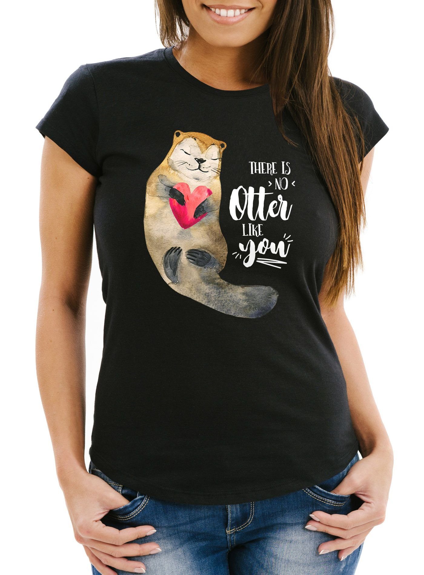 MoonWorks Print-Shirt Damen T-Shirt There is no otter like you Liebe Spruch  Love Quote lustig verliebt Geschenk-Shirt Slim Fit Moonworks® mit Print