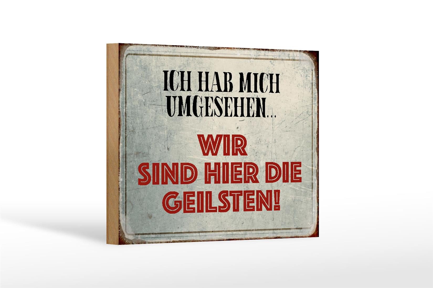 Holzbild Spruch 18x12 cm wir sind die Geilsten