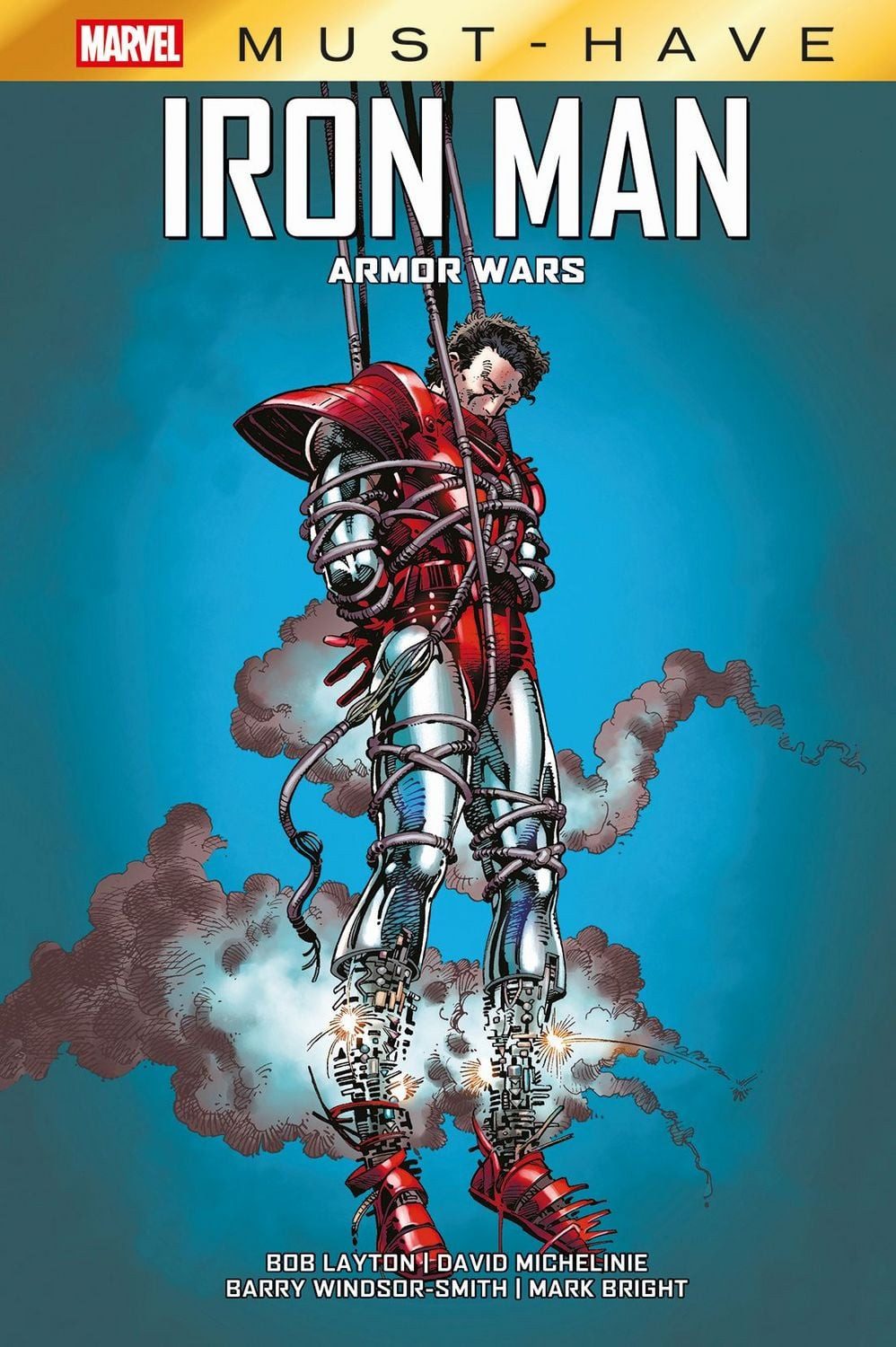 Marvel Must-Have: Iron Man - Armor Wars / David Michelinie, Mark Bright, Bob Layton, Barry Windsor-Smith