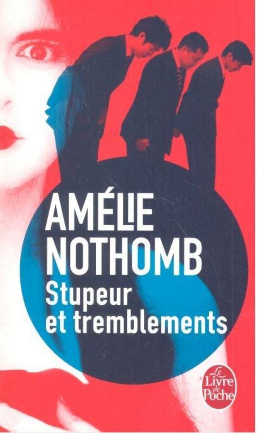 Stupeur et tremblements / Amélie Nothomb