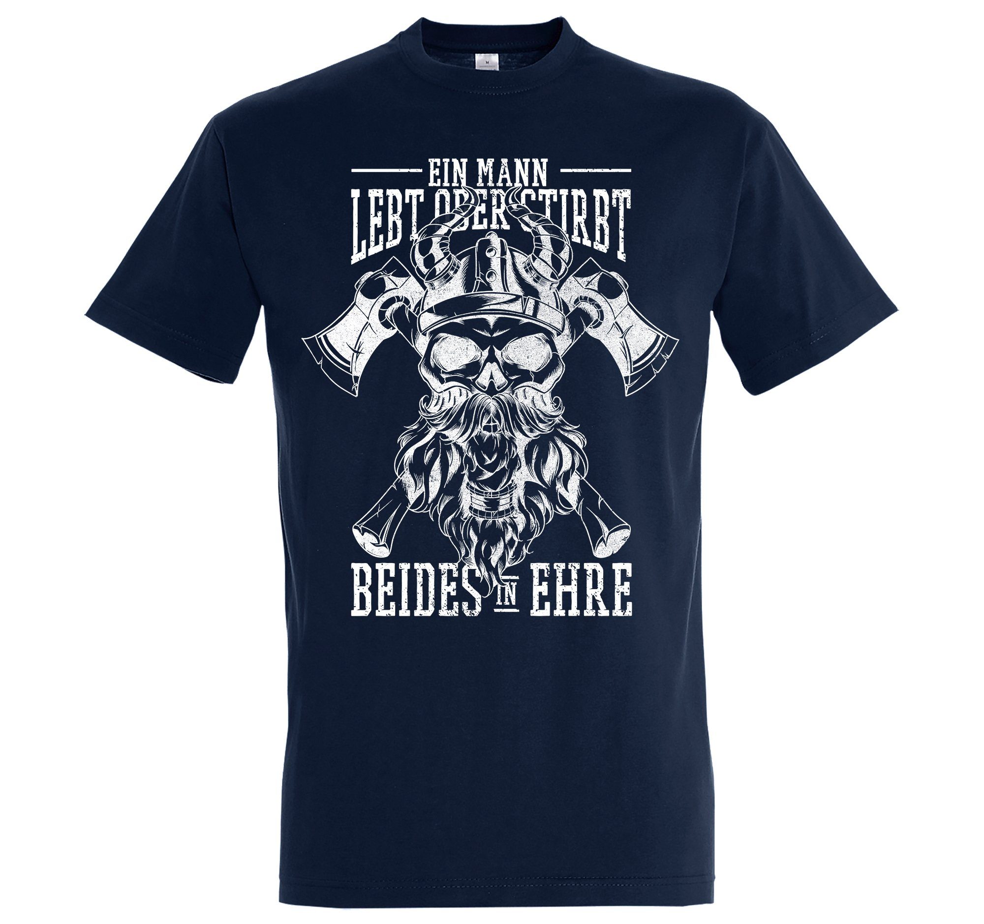 Youth Designz T-Shirt "Ein Mann Lebt Oder Stirbt, Beides In Ehre" Herren Shirt mit trendigem Frontprint Navyblau
