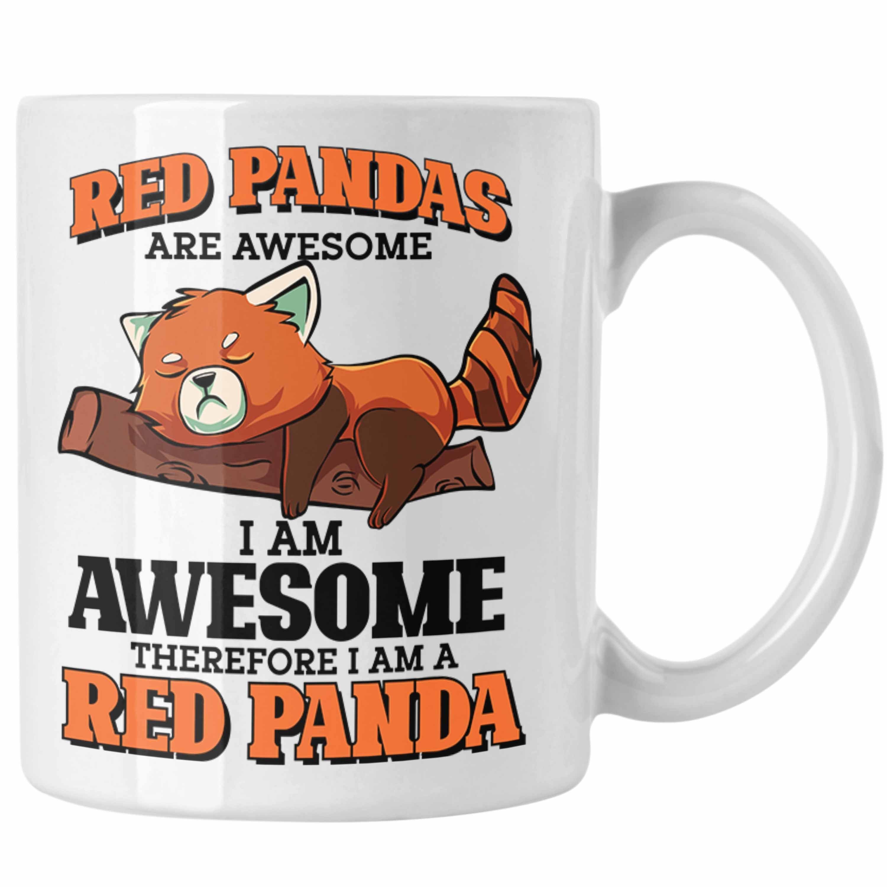 Trendation Tasse Lustige Roter Panda Tasse Spruch Geschenk für Panda-Liebhaber Weiss