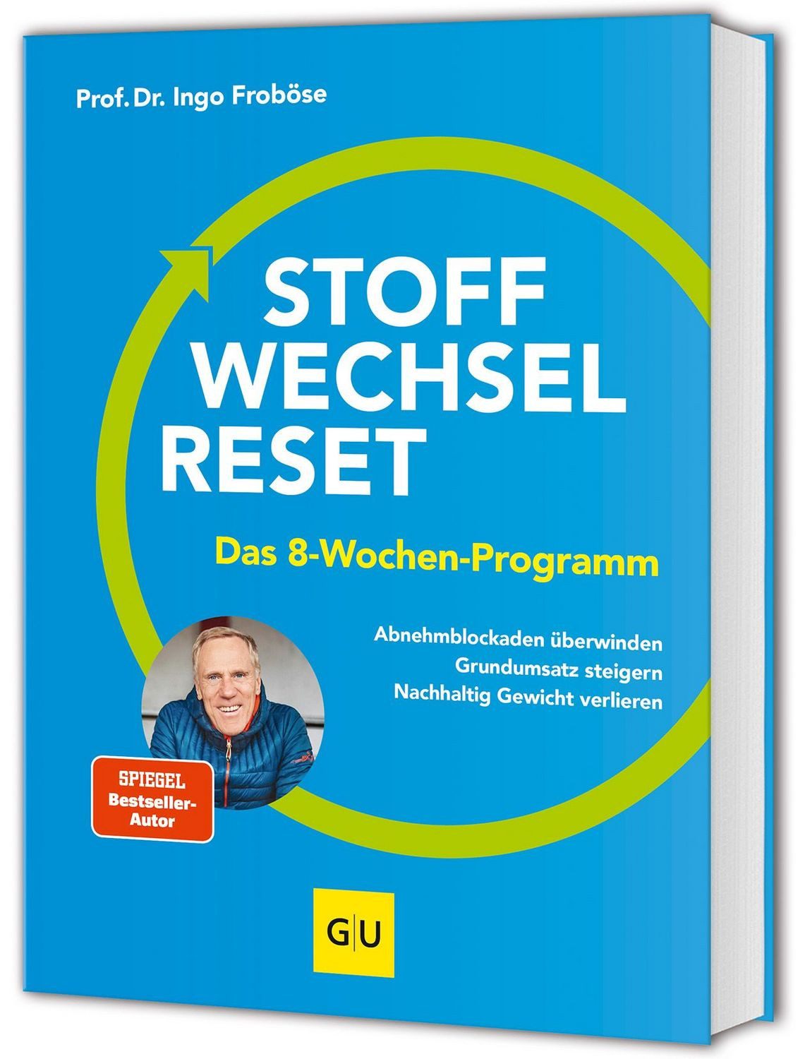 Stoffwechsel-Reset / Prof.Dr. Ingo Froböse