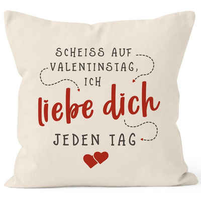 SpecialMe Dekokissen Kissen-Bezug Scheiss auf Valentinstag ich liebe dich jeden Tag Valentinstagsgeschenk Liebeserklärung SpecialMe®