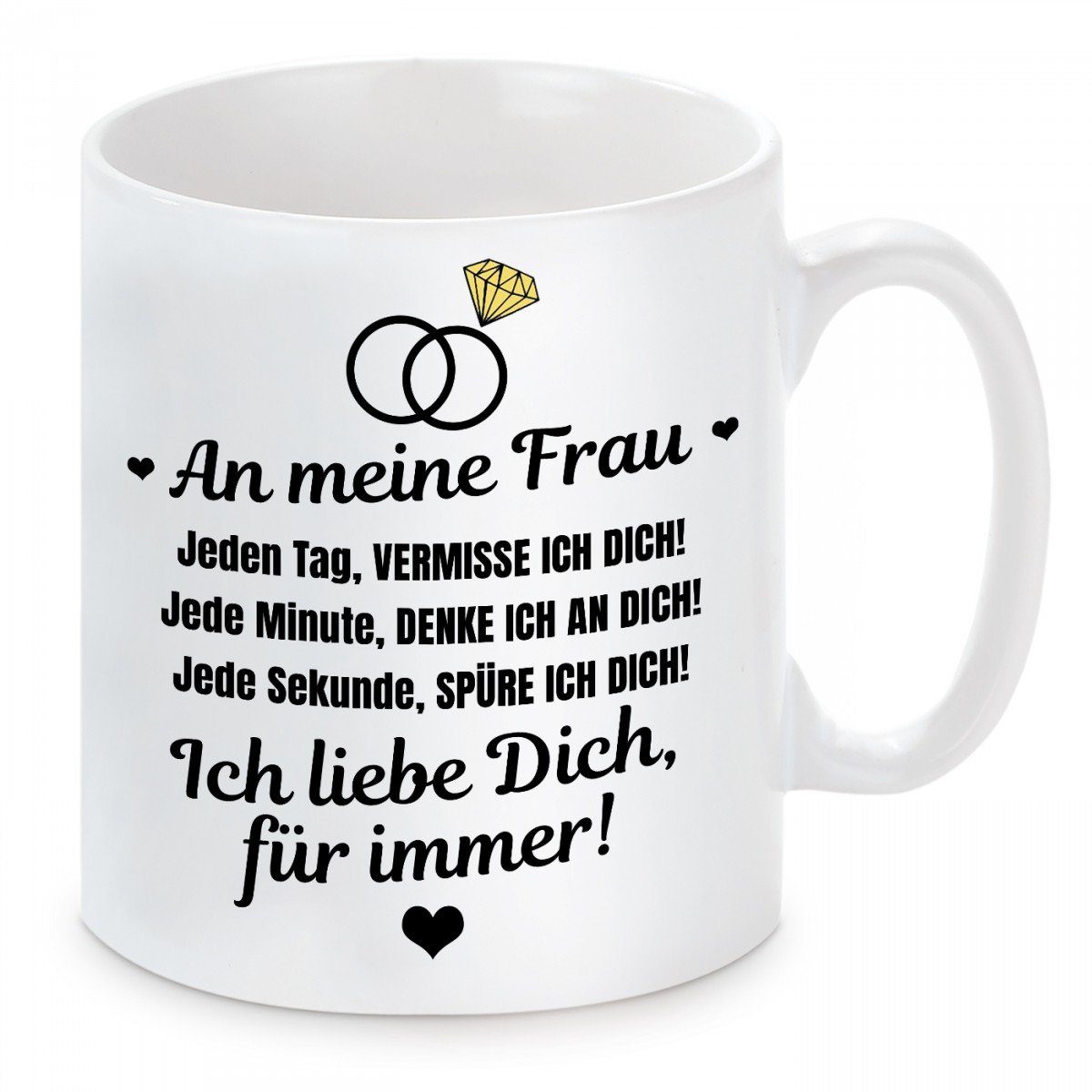 Herzbotschaft Tasse Kaffeebecher mit Motiv An meine Frau Liebe, Keramik, Kaffeetasse spülmaschinenfest und mikrowellengeeignet