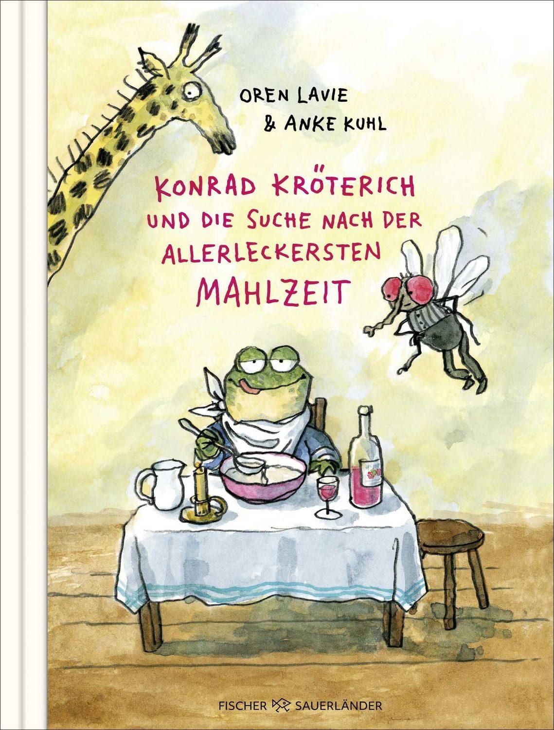 Konrad Kröterich und die Suche nach der allerleckersten Mahlzeit / Oren Lavie