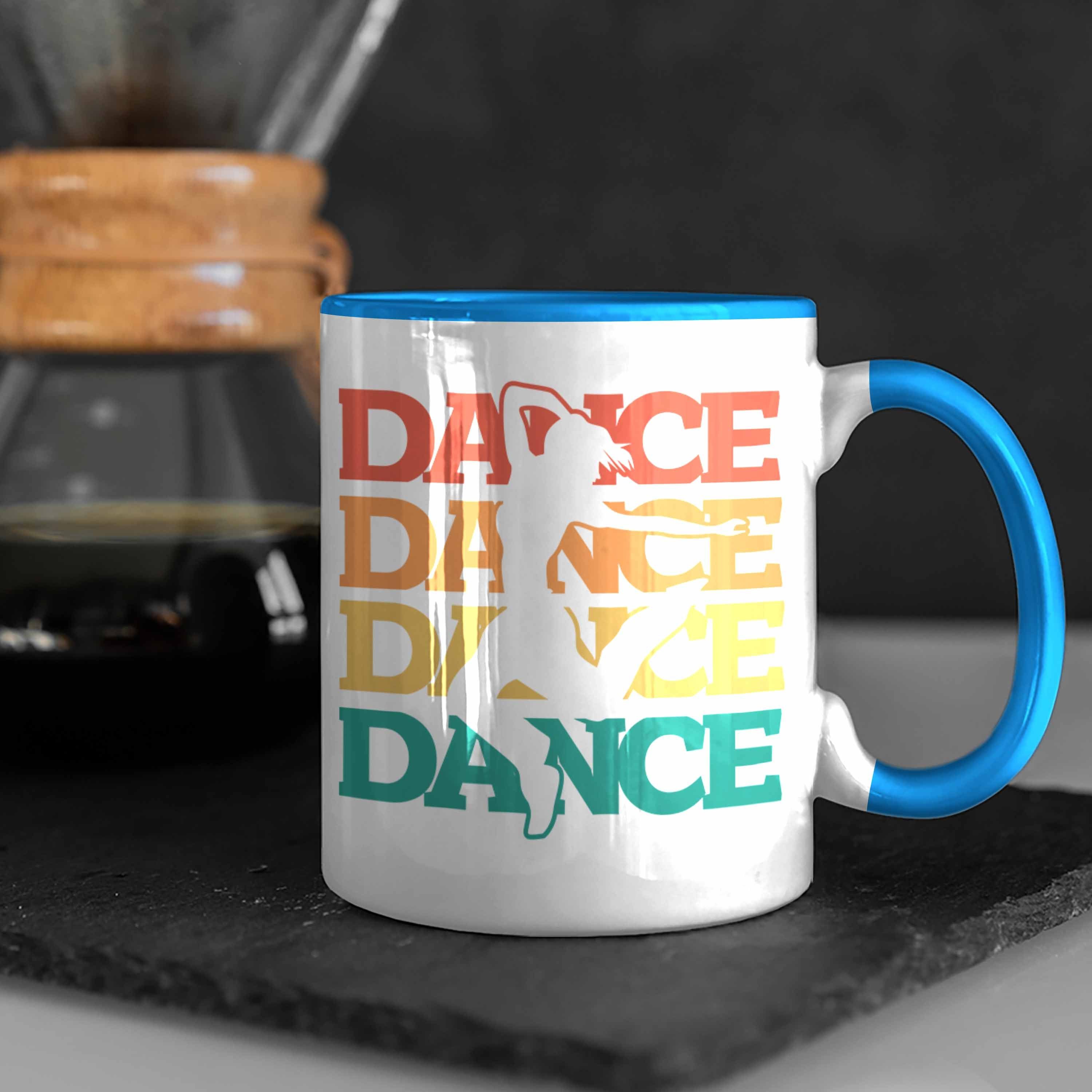 Tänzer Tanzbegeisterte Grafik Tasse D Tasse für Tanzlehrer Lustige Trendation Blau Geschenk