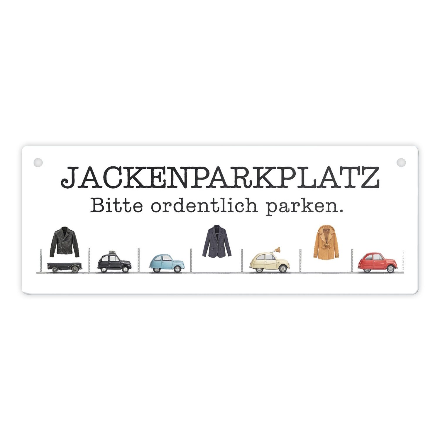 Metallschild Jackenparkplatz Metallschild - Bitte ordentlich parken