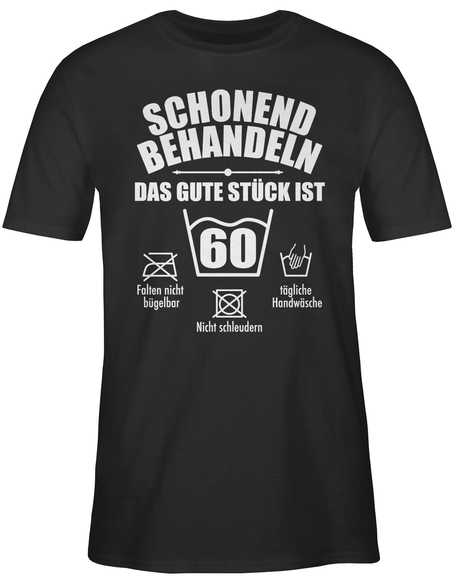 - Shirtracer 60 Geburtstag behandeln - T-Shirt 60. 01 Schwarz Schonend Sechzig Jahre