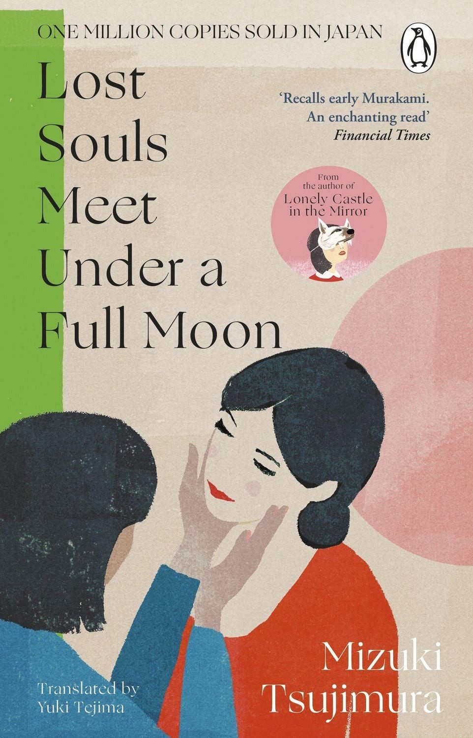 Lost Souls Meet Under a Full Moon / Mizuki Tsujimura