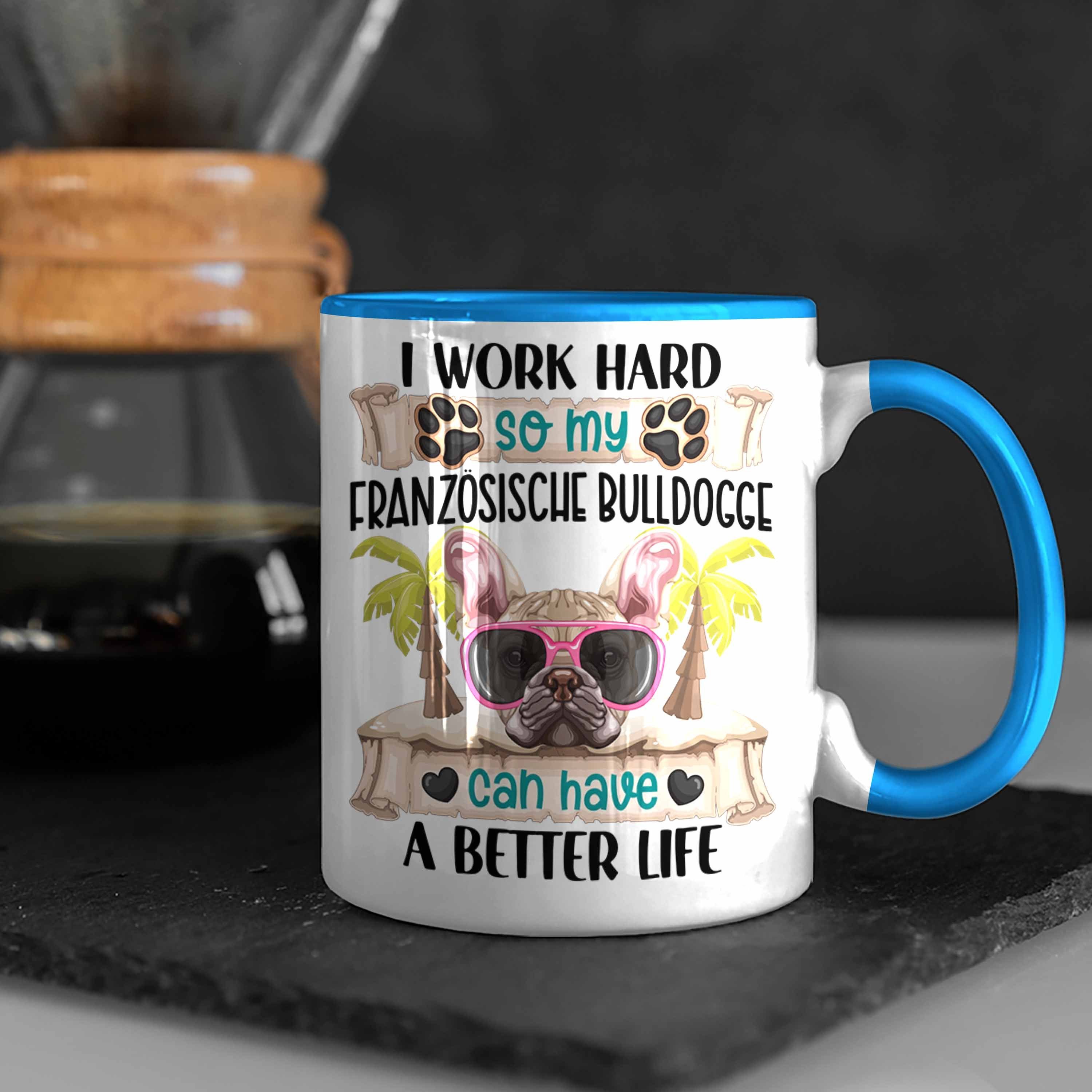 Französische Lustiger Blau Spruch Bulldogge Geschen Tasse Besitzer Tasse Geschenk Trendation
