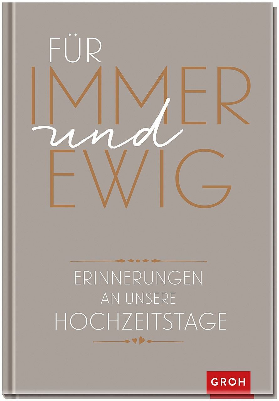 groh Verlag Tagebuch Für immer und ewig