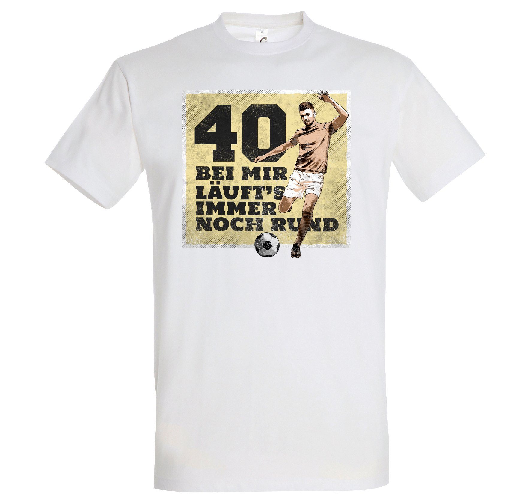 Youth Designz T-Shirt "40 Und Es Läuft Immer Noch Rund" Herren Shirt mit trendigem Frontprint Weiß