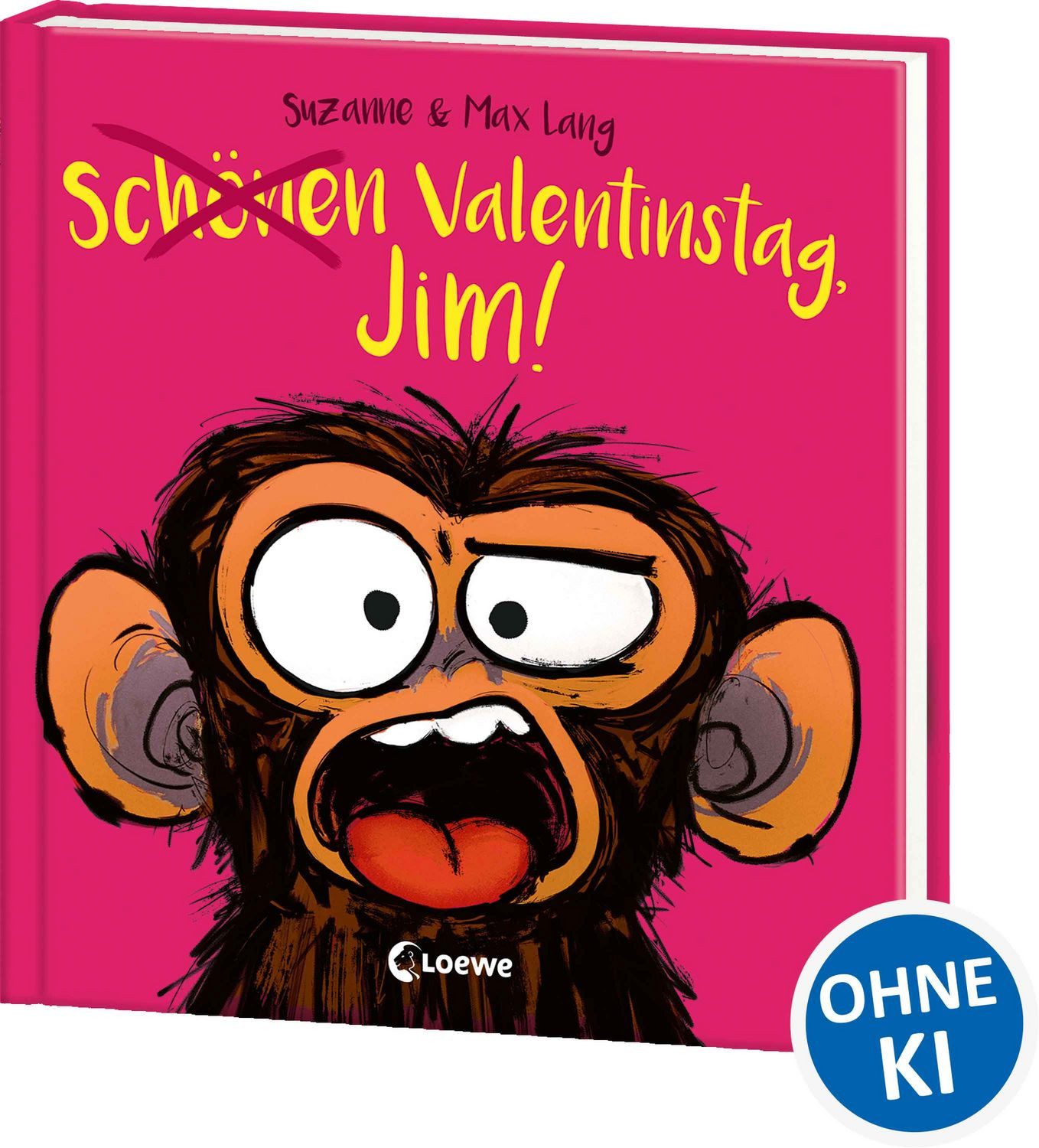 Kinderbuch Schönen Valentinstag, Jim! Der New York Times-Bestseller über die Lieb Suzanne Lang