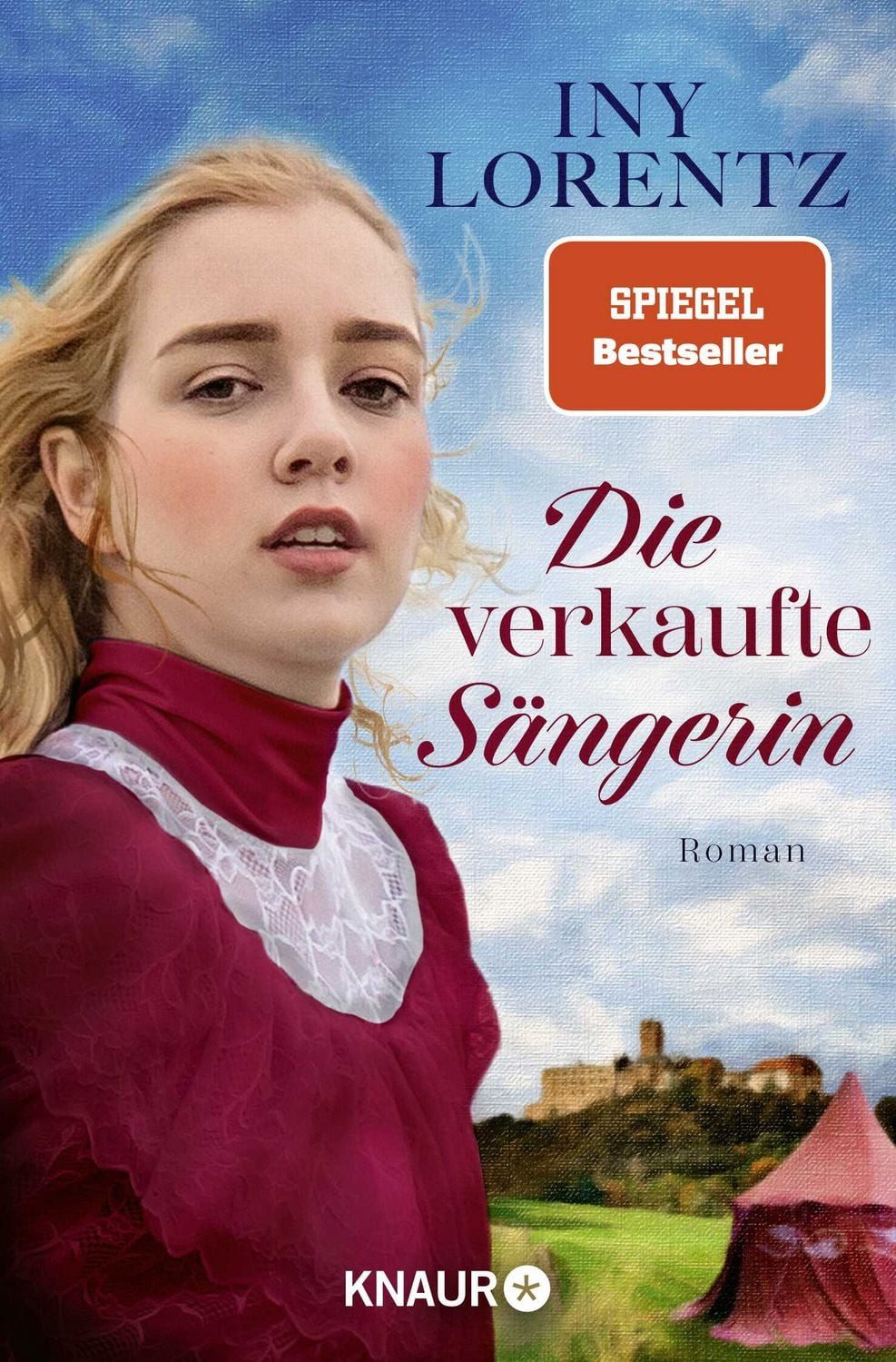 Die verkaufte Sängerin / Iny Lorentz, SPIEGEL-Bestseller