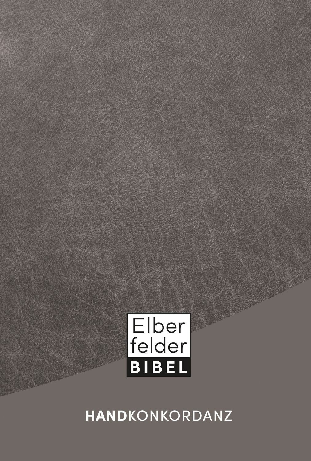 Elberfelder Handkonkordanz / diverse
