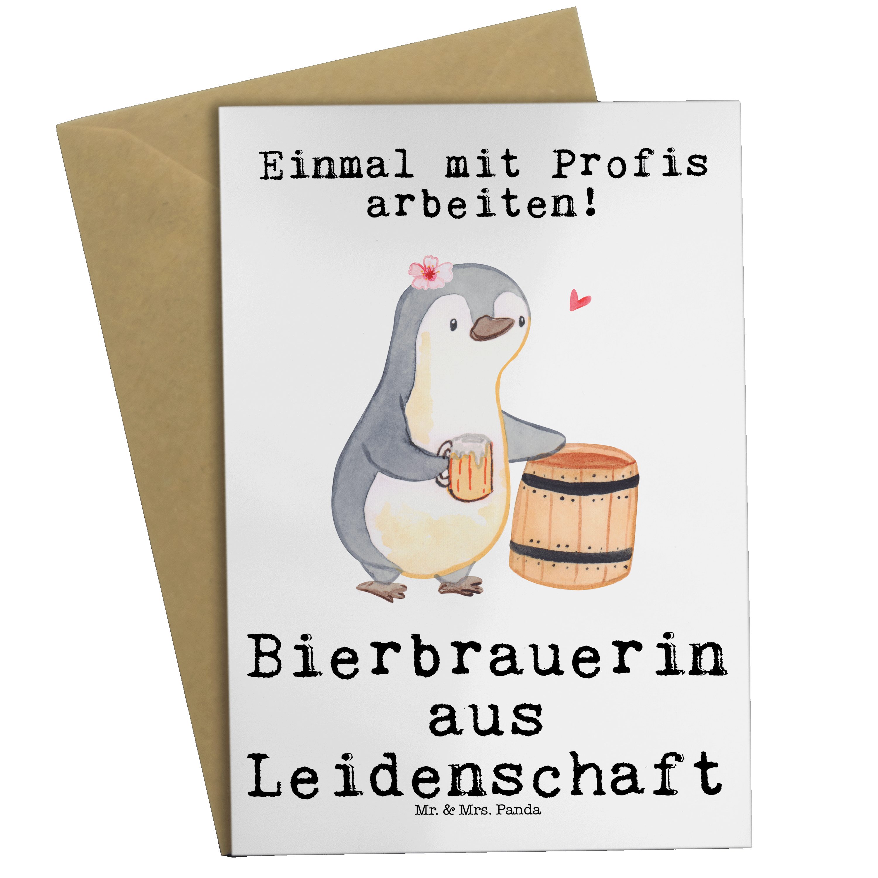 Mr. & Mrs. Panda Grußkarte Bierbrauerin aus Leidenschaft - Weiß - Geschenk, Geburtstagskarte, Bi