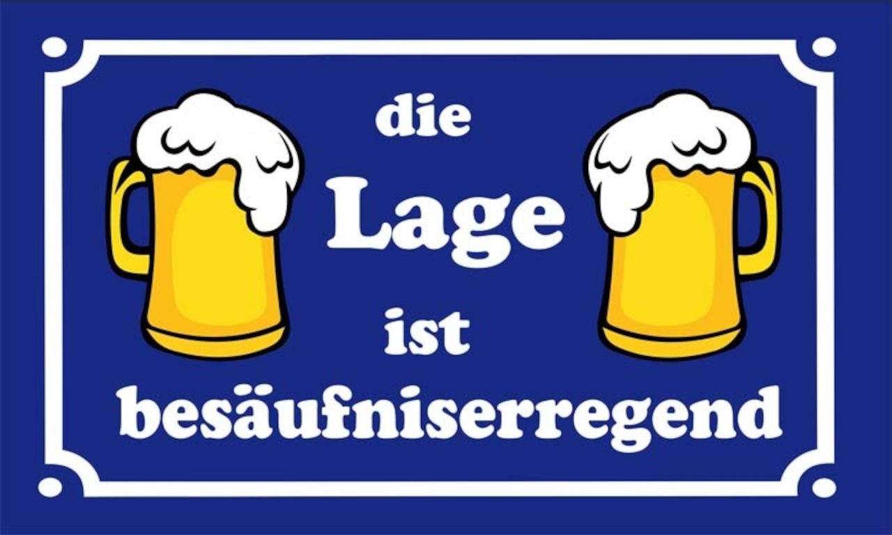 flaggenmeer Flagge Bier - Die Lage besäufniserregend ist g/m² 80