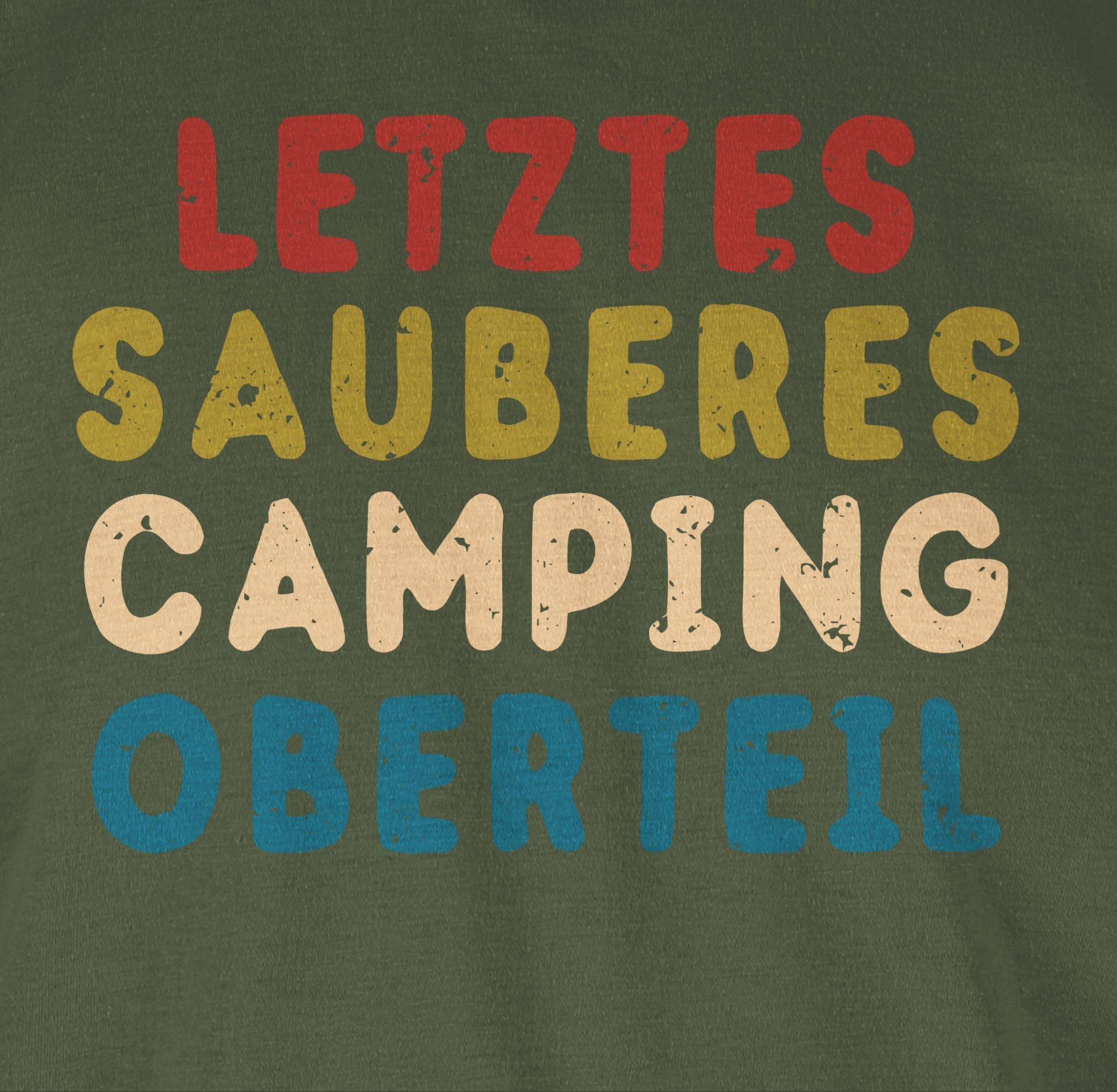 T-Shirt Letztes 03 Sprüche Oberteil Army Statement sauberes Shirtracer Camping Grün