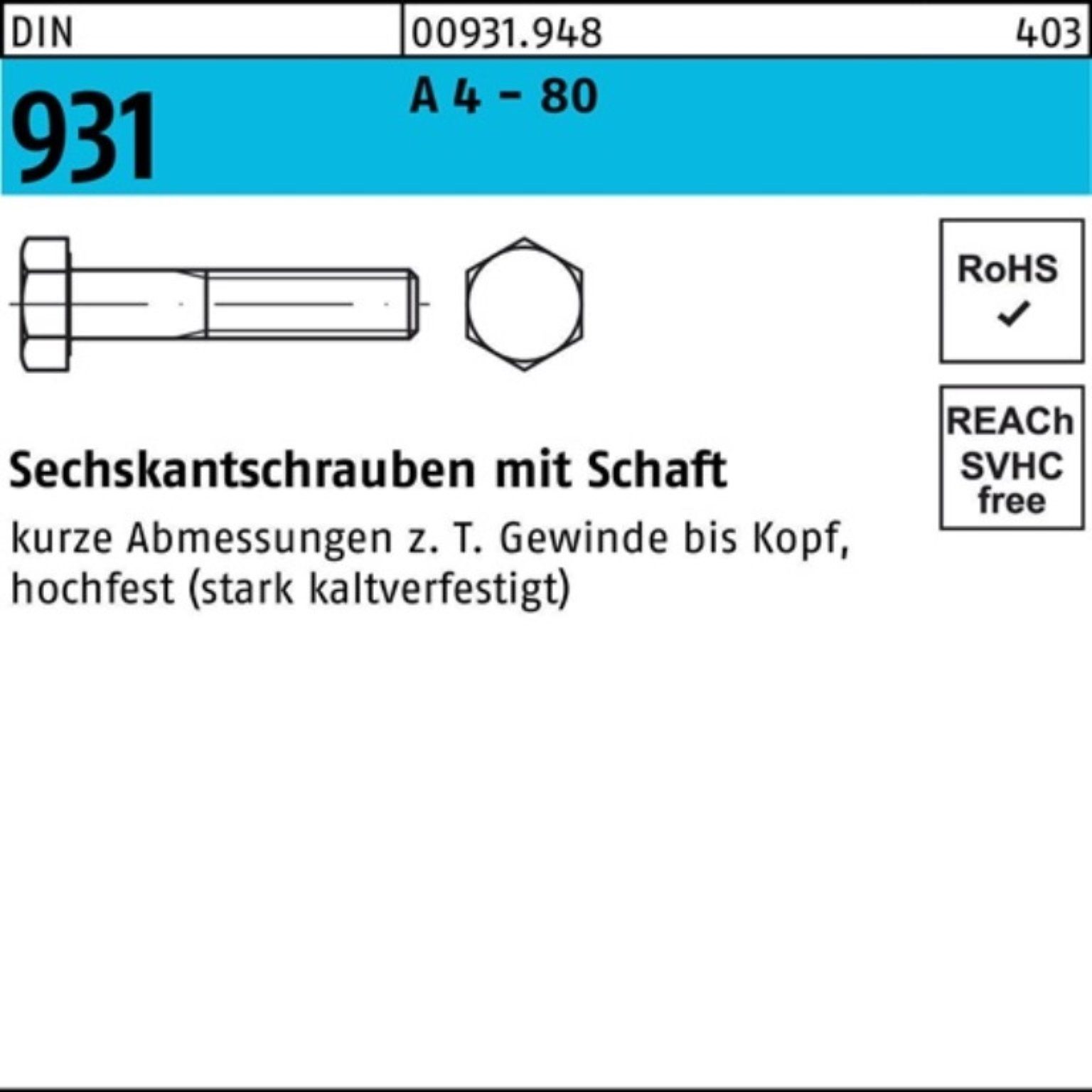 Reyher Sechskantschraube 4 M24x - Schaft 1 80 Pack 90 Sechskantschraube 100er A Stück DIN 931