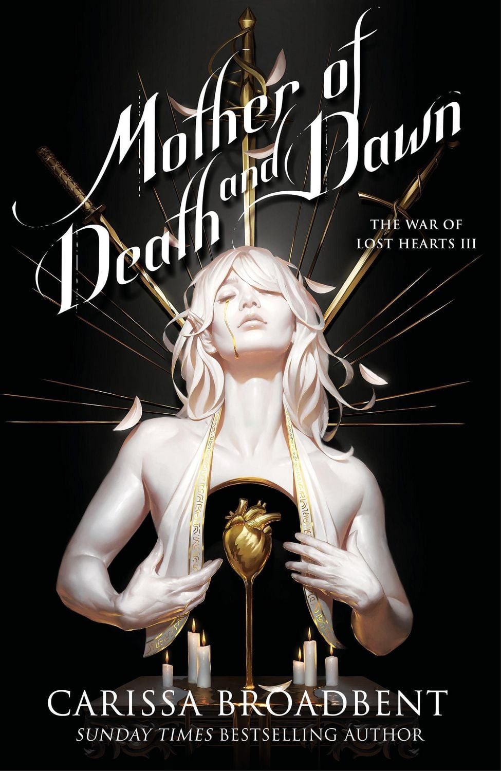 Mother of Death and Dawn / Carissa Broadbent, The War of Lost Hearts