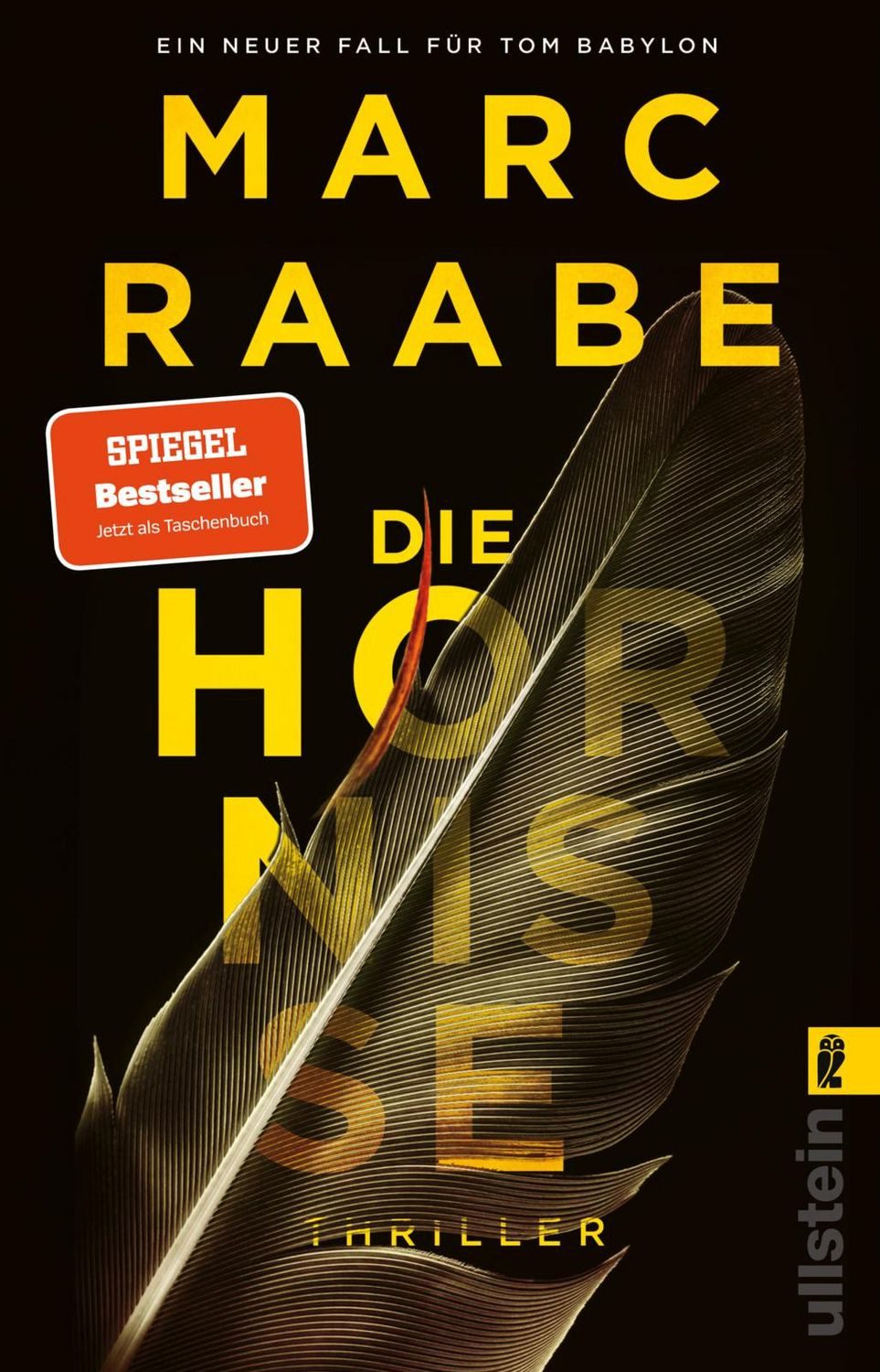 Belletristik Die Hornisse Thriller, Der dritte Band der Tom Babylon-Bestseller-Ser Marc Raabe