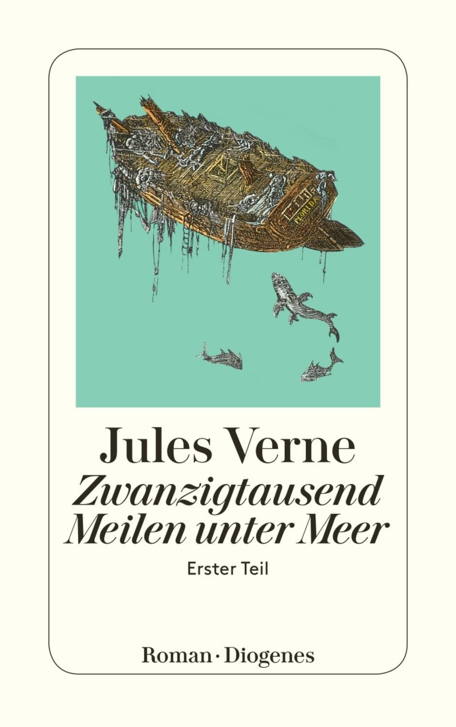 Zwanzigtausend Meilen unter Meer / Jules Verne