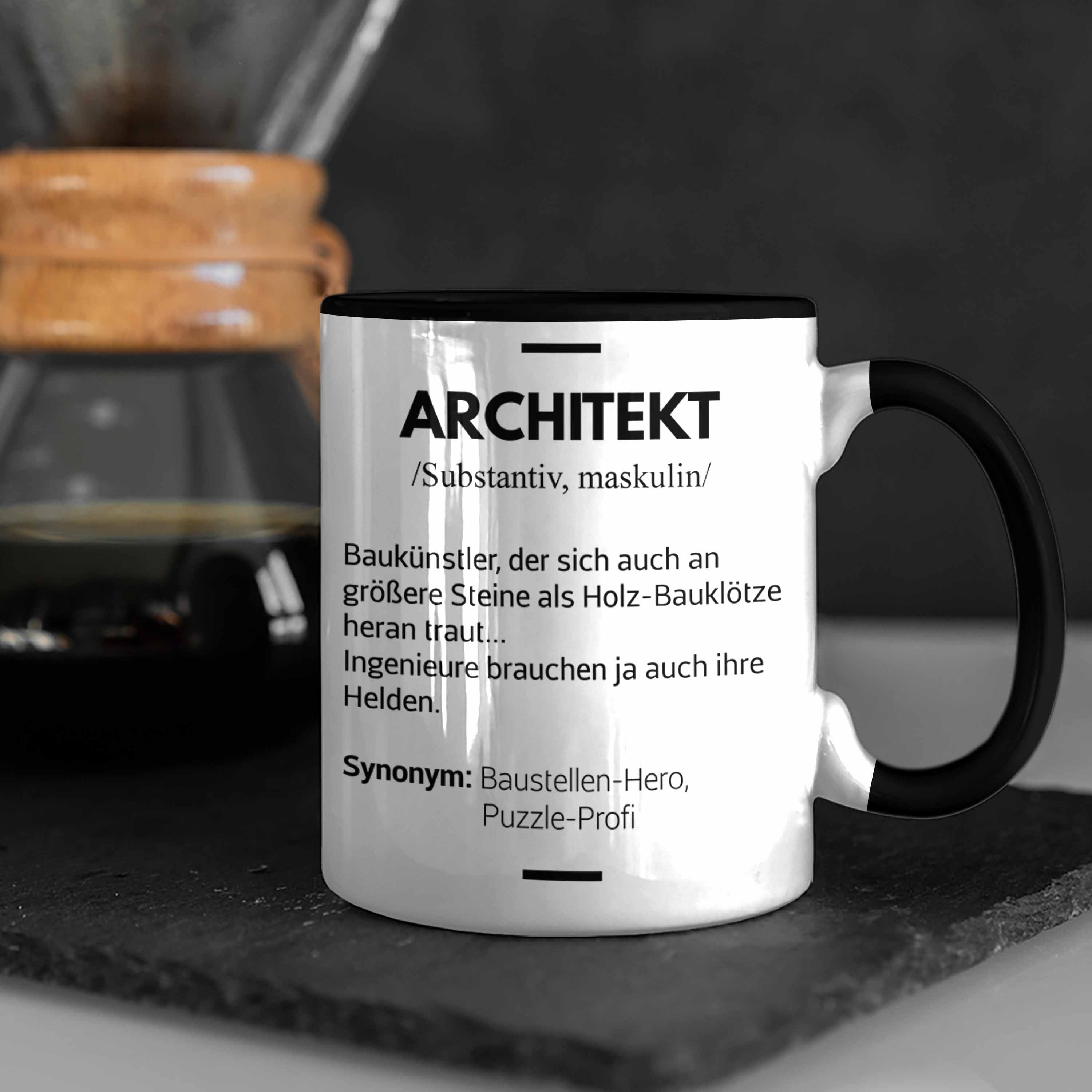 Geschenke Kaffeetasse Trendation Tasse Trendation Lustig Schwarz Tasse - mit Architekt Spruch Architektur Architekten Geschenkidee Spruch