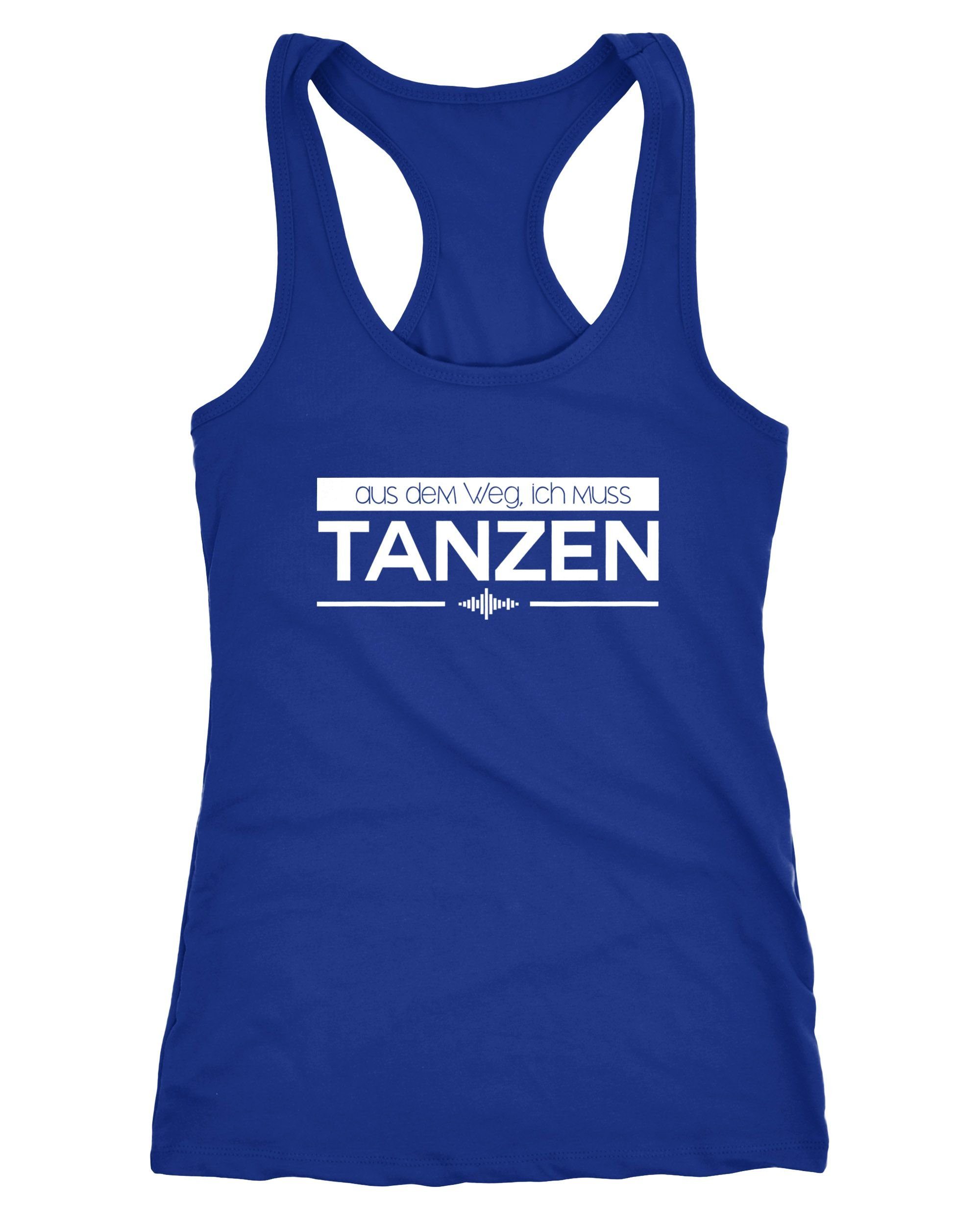 Tanktop Damen Tanktop aus dem Weg ich muss tanzen Party Feiern Sprüche Festival Racerback Moonworks®