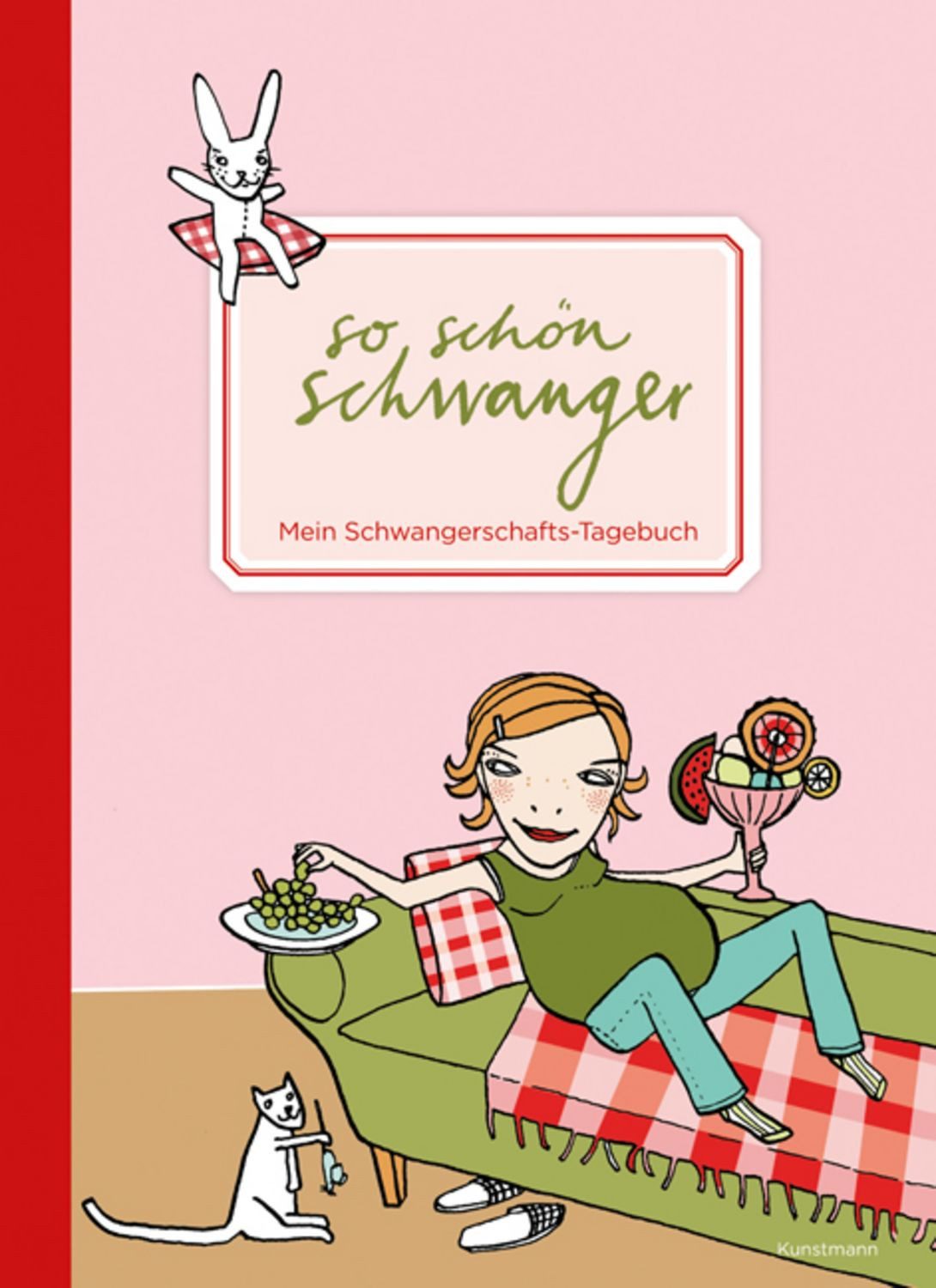So schön schwanger. Mein Schwangerschafts-Tagebuch / Silke Schmidt, Heike Bräutigam