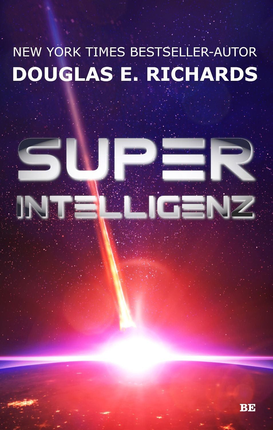 Superintelligenz / Douglas E. Richards