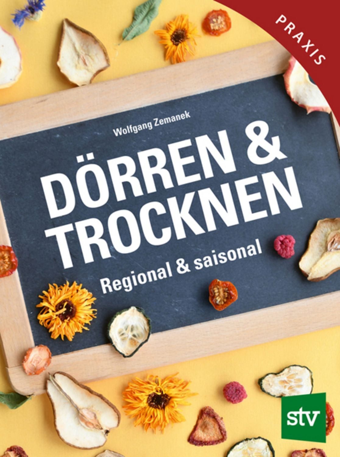 Dörren & Trocknen / Wolfgang Zemanek