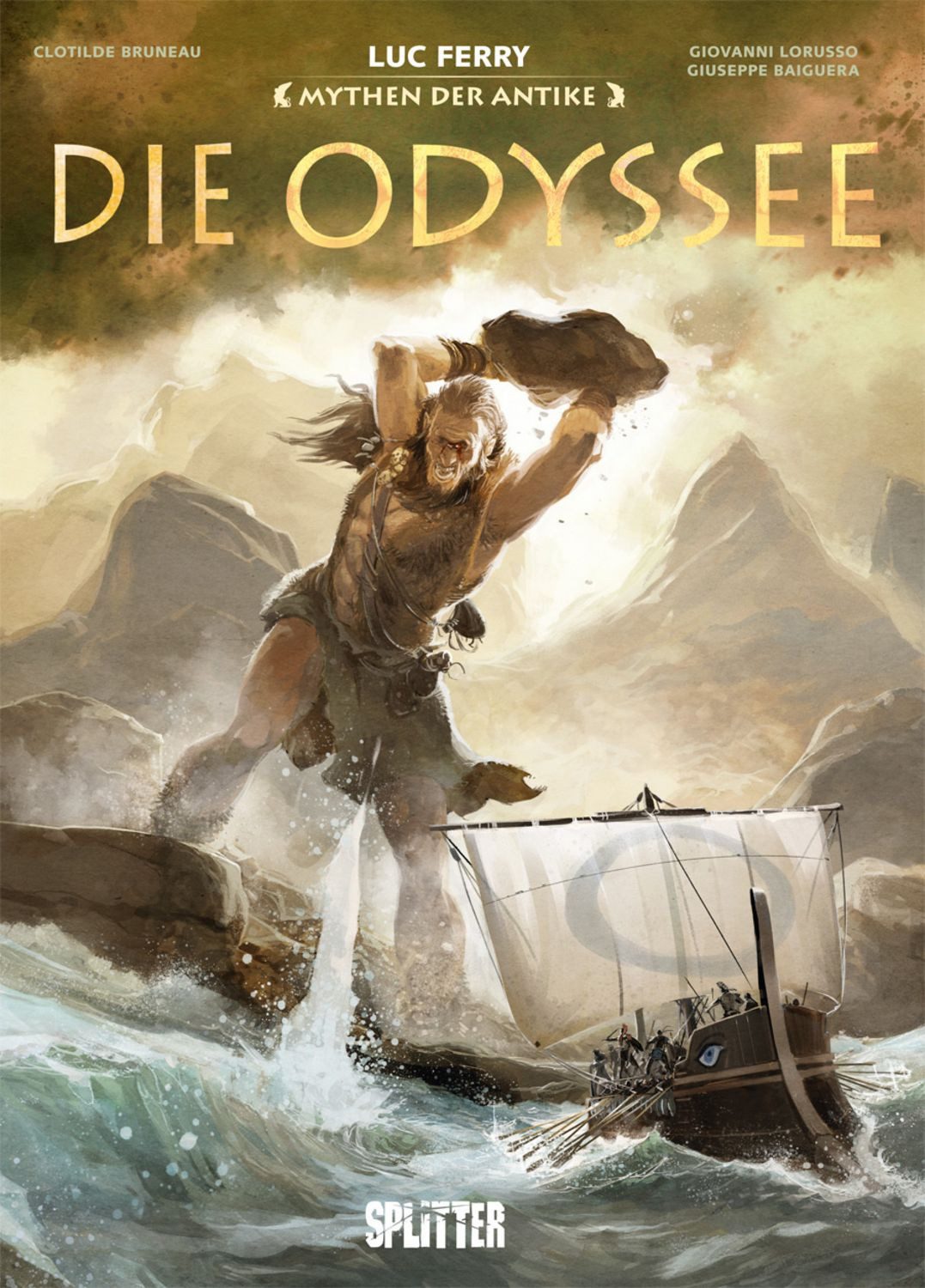 Mythen der Antike: Die Odyssee (Graphic Novel) / Luc Ferry, Clotilde Bruneau