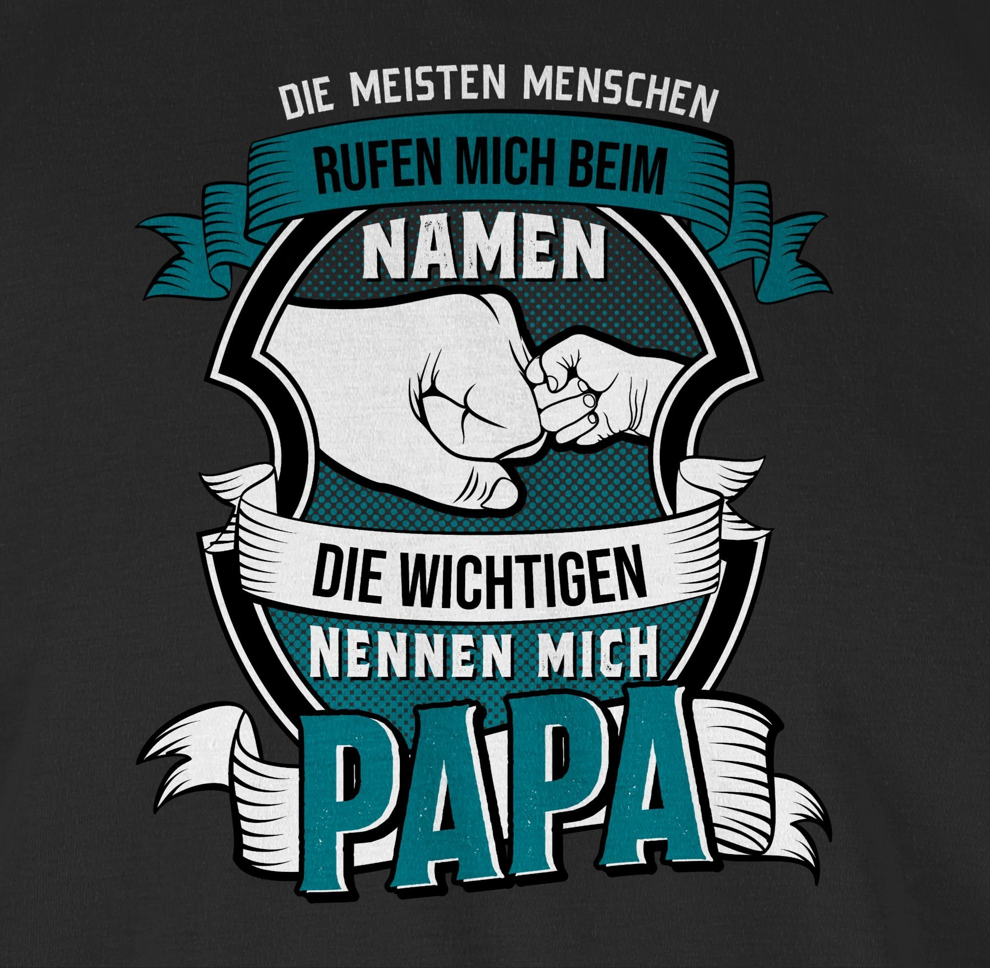 Shirtracer Die Menschen 1 nennen Geschenk Papa Schwarz Vatertag meisten Papa für Namen beim mich T-Shirt