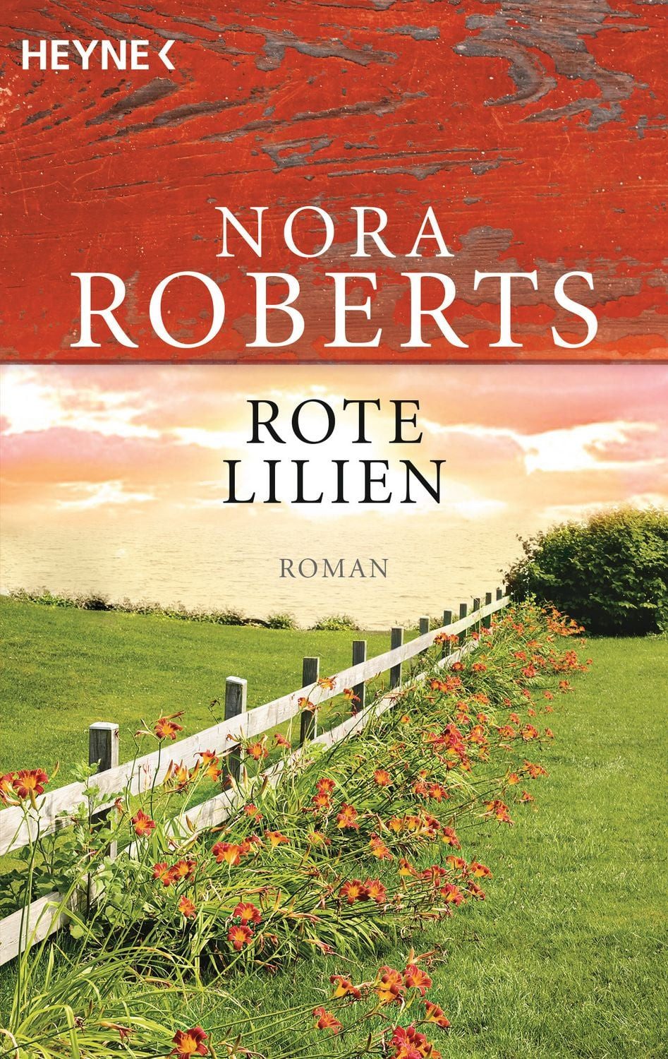 Rote Lilien / Nora Roberts