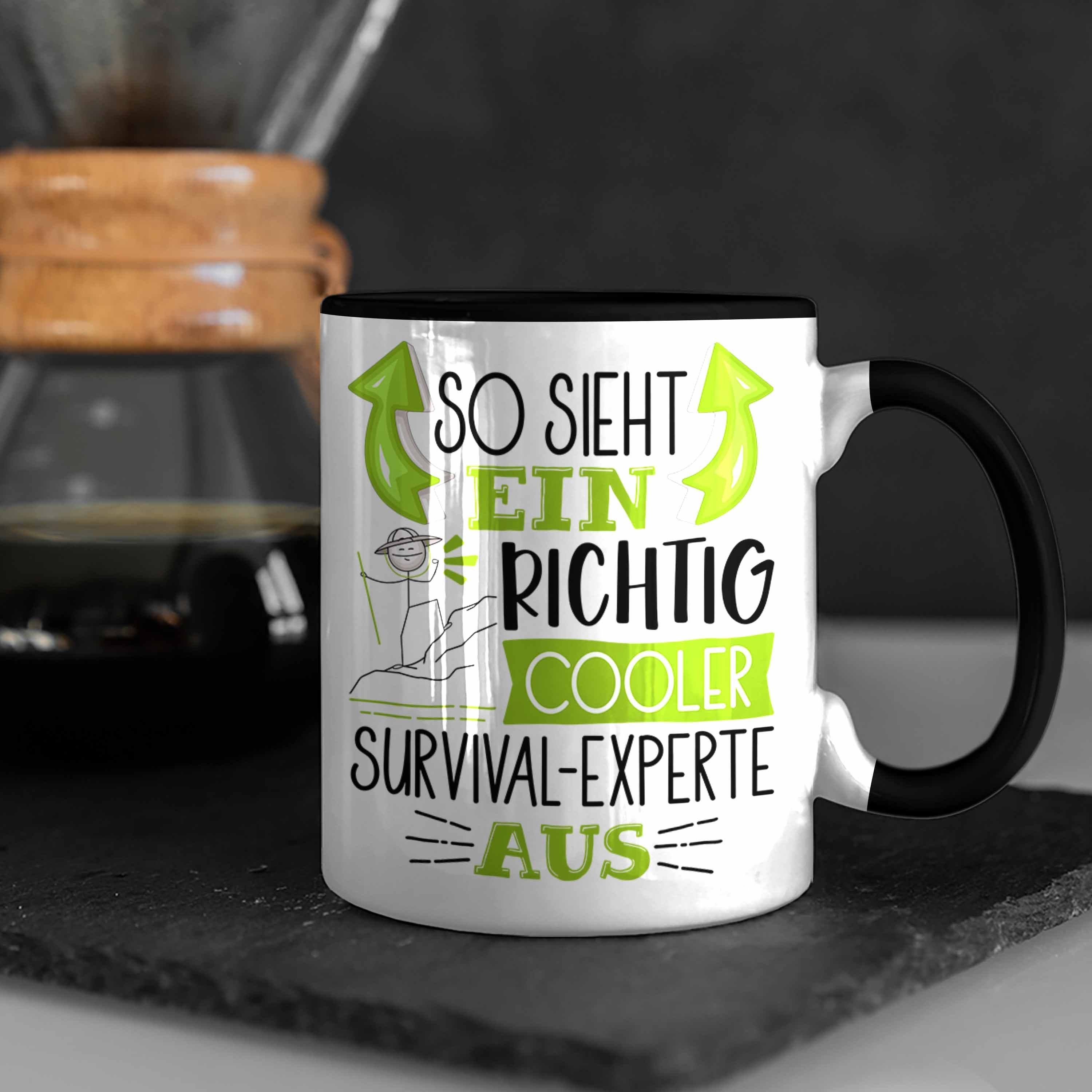 Tasse Sieht Survival-Experte Tasse Geschenk Su Schwarz für So Cooler Trendation Ein Richtig Aus