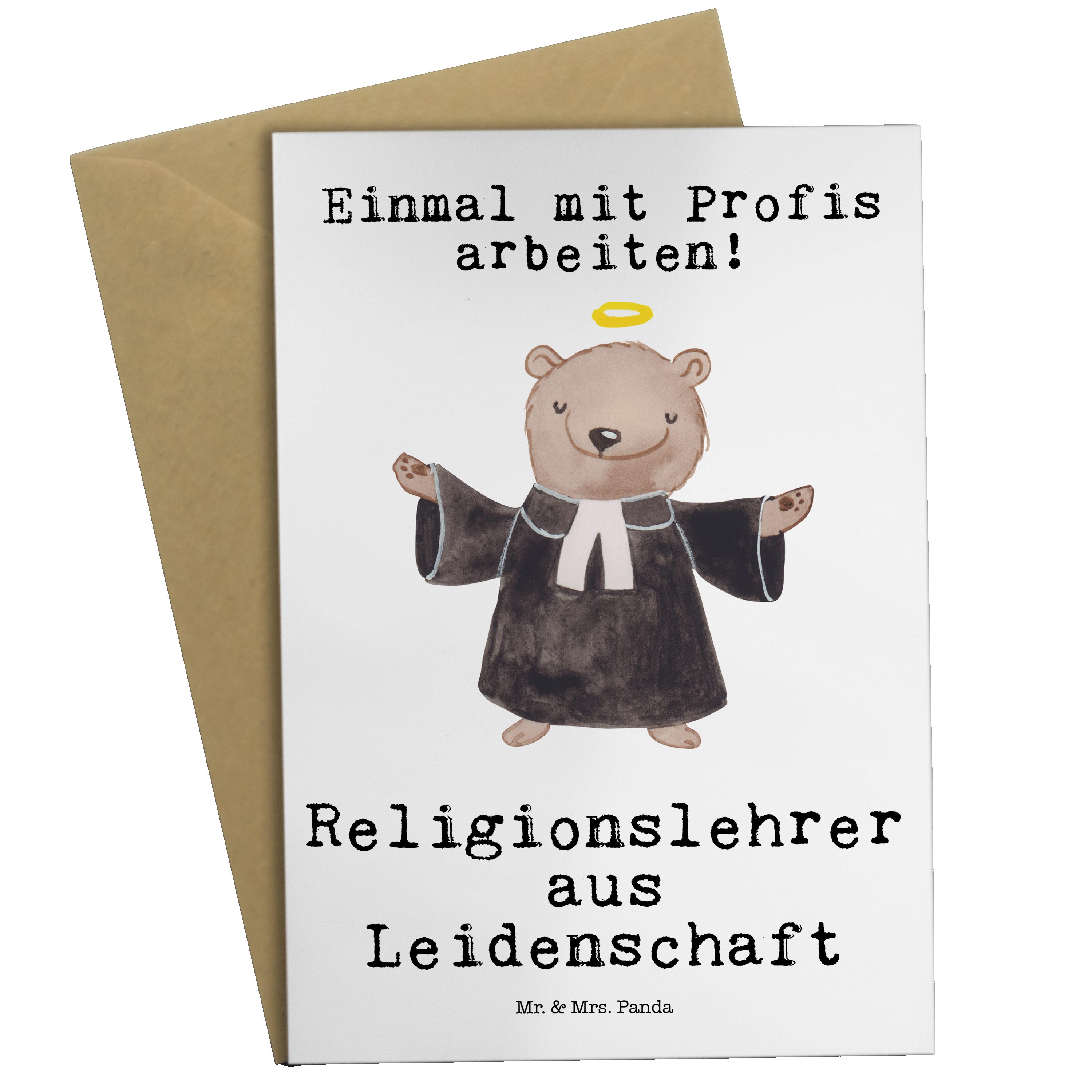 Mr. & Mrs. Panda Grußkarte Religionslehrer aus Leidenschaft - Weiß - Geschenk, Reli Lehrer, Hoch | Grußkarten