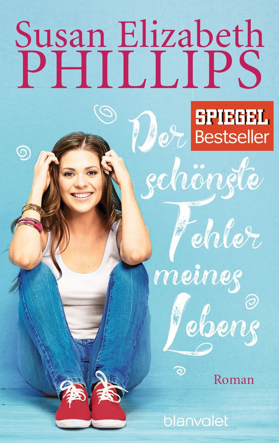 Der schönste Fehler meines Lebens Roman / Susan Elizabeth Phillips, X