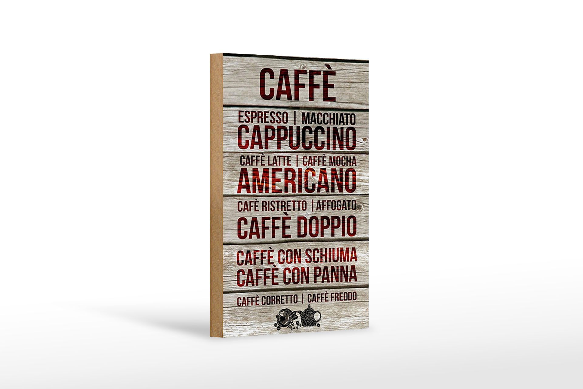 Holzbild Caffee 12x18 cm Caffe espresso capuccino latte