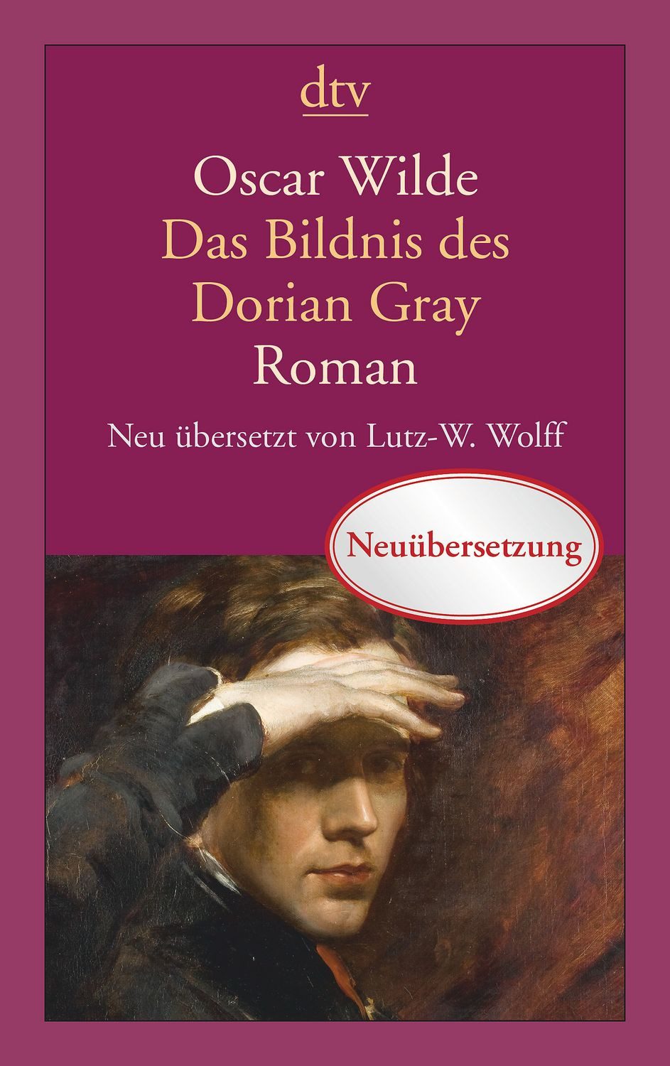Das Bildnis des Dorian Gray / Oscar Wilde