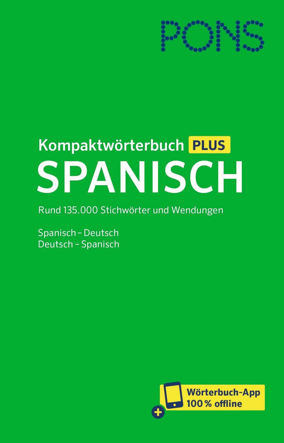 PONS Kompaktwörterbuch Plus Spanisch / diverse