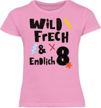 Shirtracer T-Shirt Wild frech und endlich 8 - Wunderbar acht Jahre 8. Geburtstag