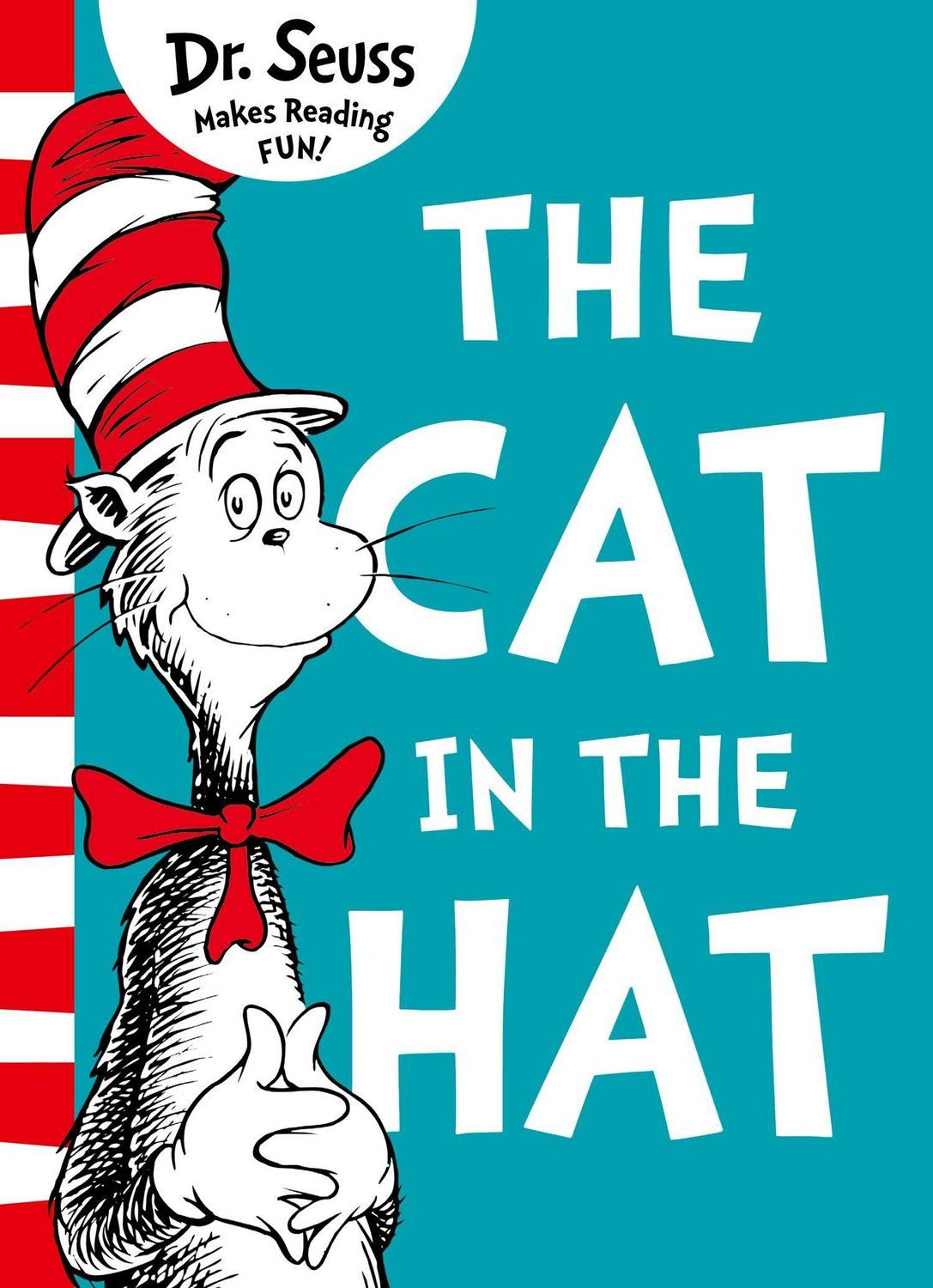 The Cat in the Hat / Seuss