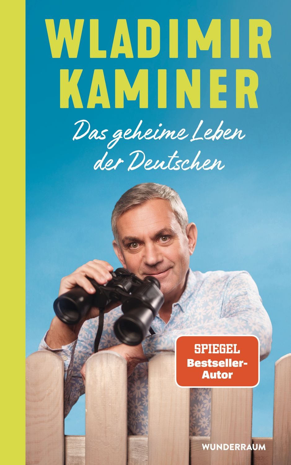 Das geheime Leben der Deutschen / Wladimir Kaminer, SPIEGEL-Bestseller