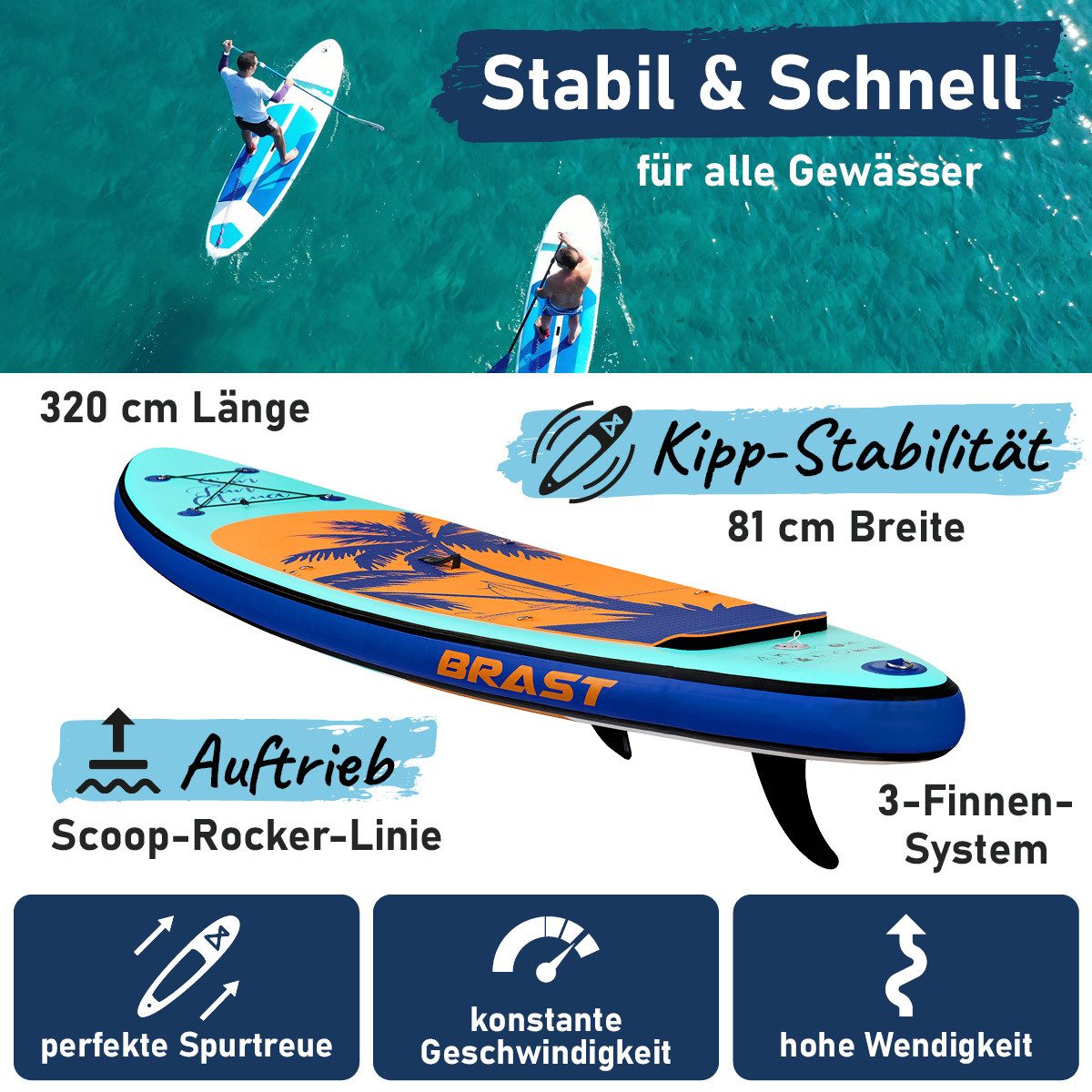 BRAST SUP-Board Tropic Aufblasbares Stand up Paddle Set - 320x81x15cm, 5 Jahre Garantie inkl. Sonderzubehör, (2in1 Paddel Kajak-Sitz Action-Cam-Halterung), Fußschlaufe Paddel Pumpe Rucksack