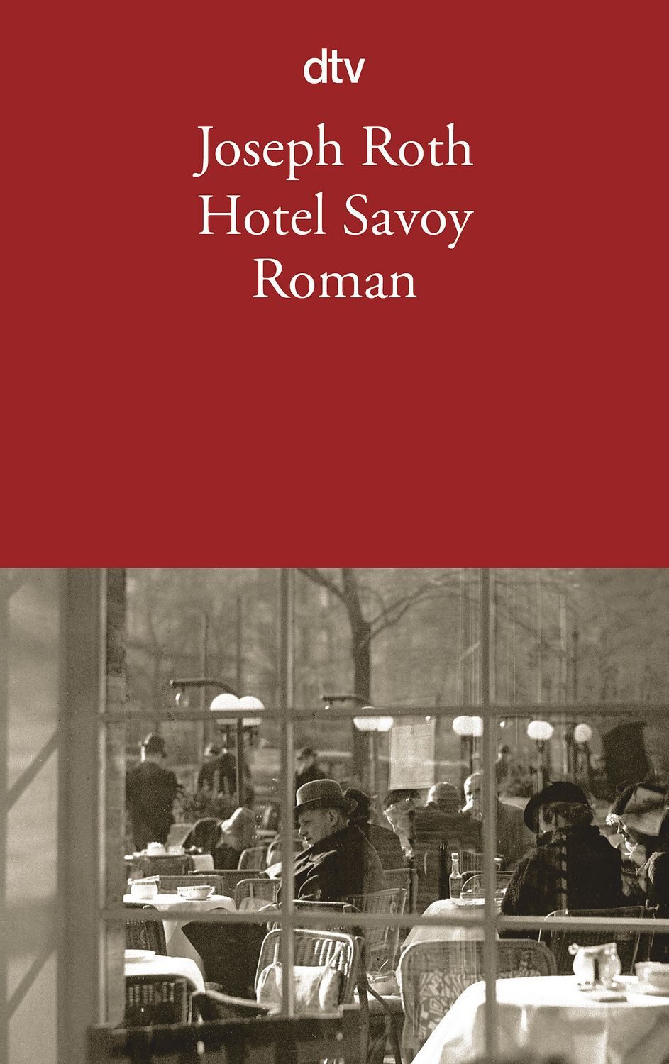 Hotel Savoy / Joseph Roth