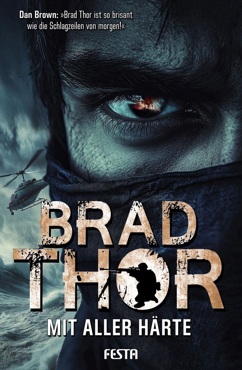 Mit aller Härte Thriller / Brad Thor, Thriller, X